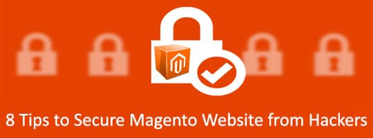 8-tips-secure-magento-website-hackers