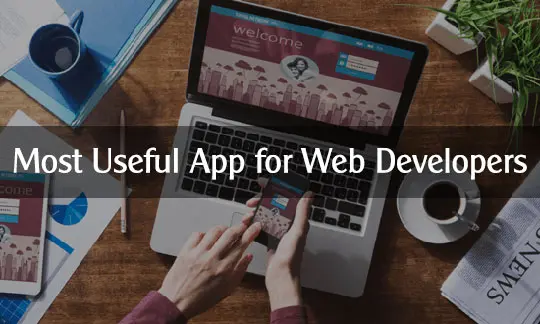Most Useful App for Web Developer