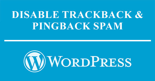 The Best Ways to Bid Adieu to WordPress Trackback Spam
