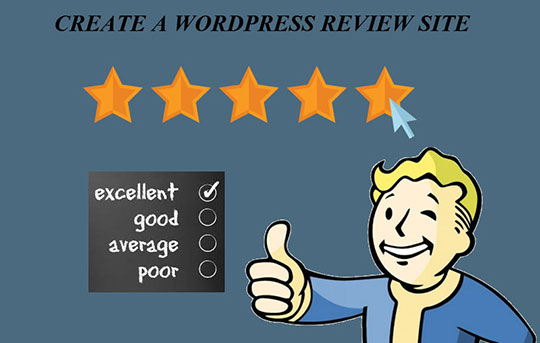 A Definitive Guide to Creating a WordPress Review Site