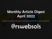 Monthly Article Digest - April 2022 - RS Web Solutions
