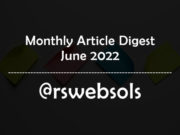 Monthly Article Digest - June 2022 - RS Web Solutions