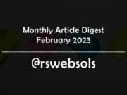 Monthly Article Digest - February 2023 - RS Web Solutions